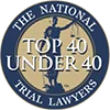 National Trial Lawyers Top 40 Under 40